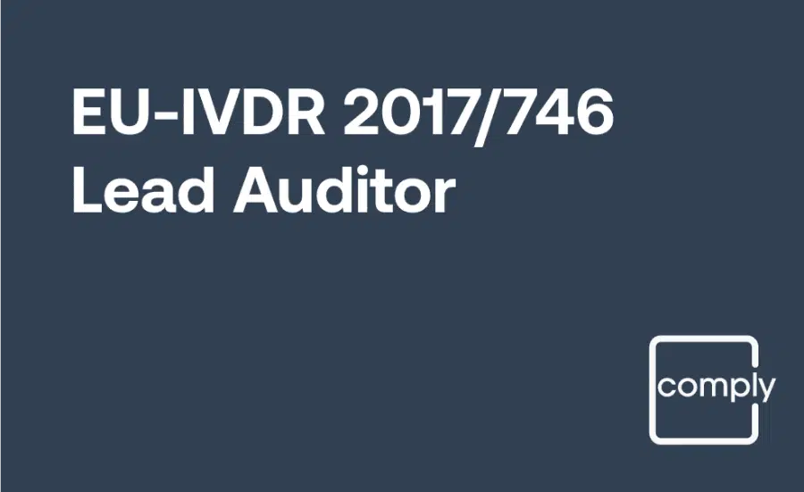 EU IVDR Lead Auditor Training for the European In Vitro Diagnostic Regulation (2017/746)