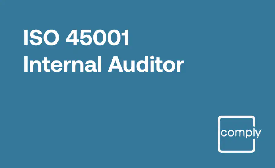 ISO 45001 Internal Auditor Training for Occupational Health and Safety Management Systems (OHSMS)
