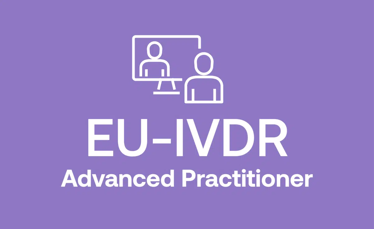 Advanced EU IVDR Practitioner