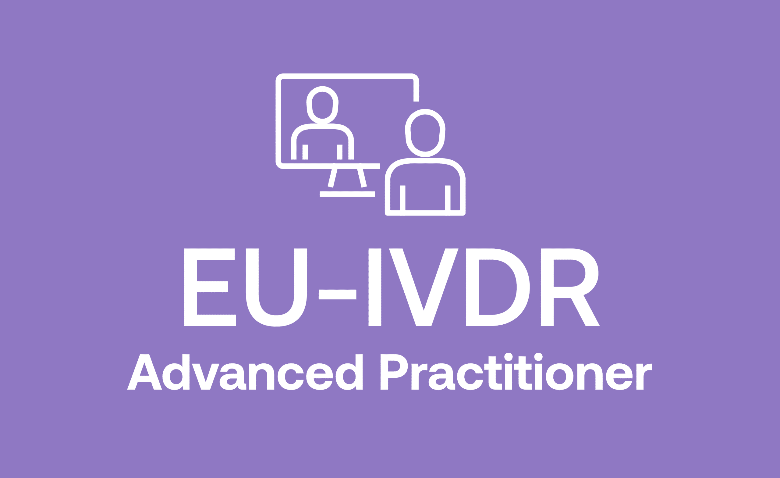 Advanced Eu Ivdr Practitioner