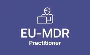 EU MDR Training for Practitioners working with the European Medical Device Regulation (2017/745)