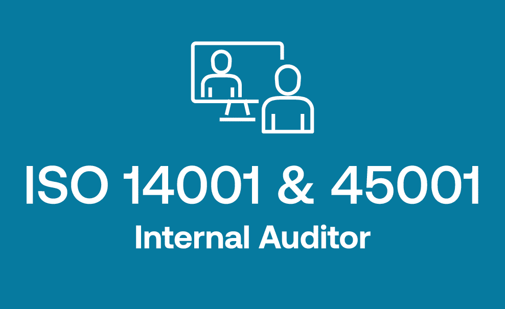 ISO 14001 + ISO 45001 Internal Auditor Training