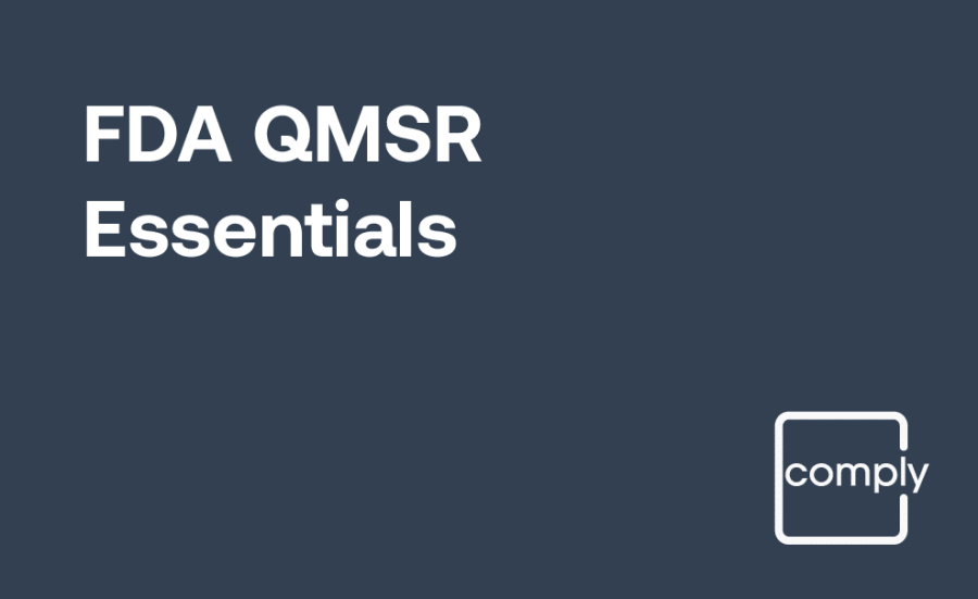 FDA QMSR Essentials Training
