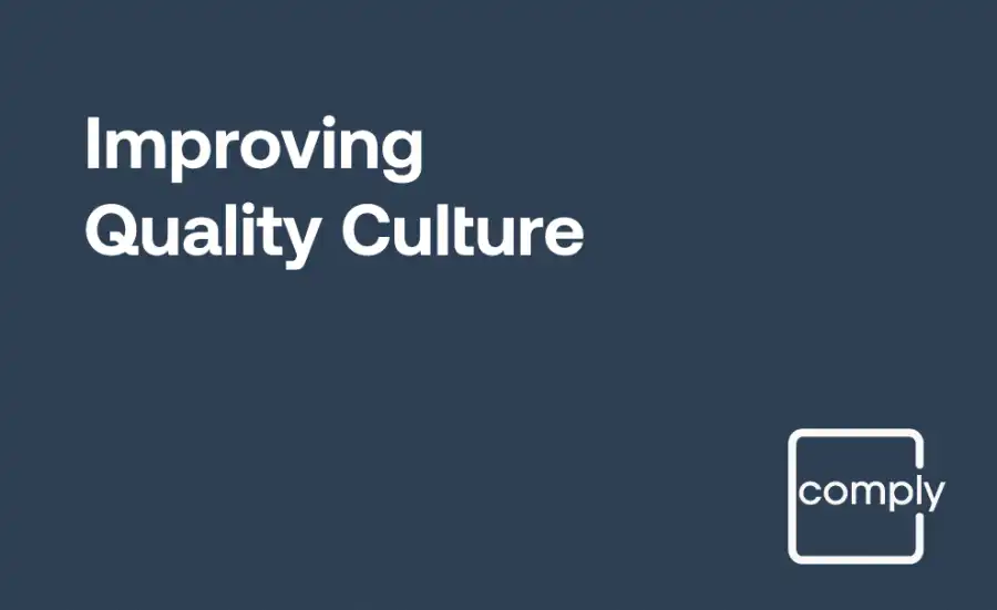 Improving Quality Culture