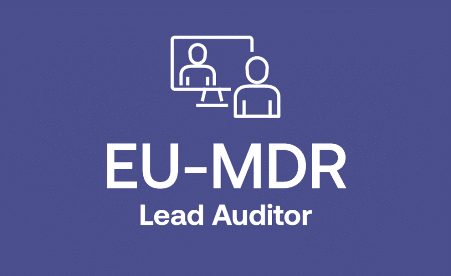 EU MDR Lead Auditor Training for the European Medical Device Regulation (2017/745)