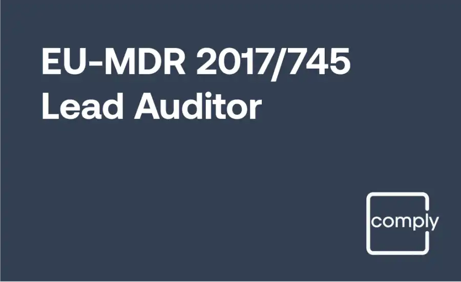 EU MDR Lead Auditor Training for the European Medical Device Regulation (2017/745)