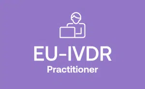 EU IVDR Training for Practitioners working with the European In Vitro Diagnostic Regulation (2017/746)