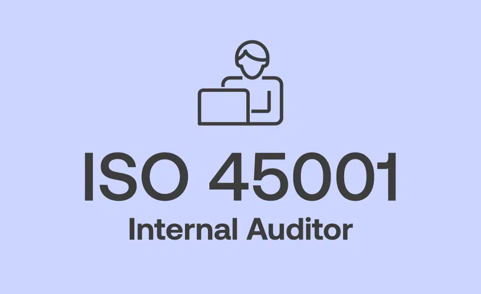 ISO 45001 Internal Auditor Training