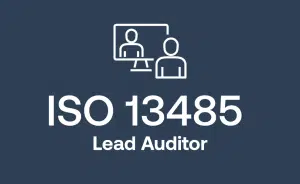 ISO 13485 Lead Auditor Training for Medical Device Quality Management Systems (MD-QMS)