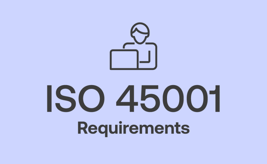 ISO 45001 Requirements for Practitioners and Auditors