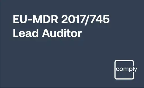 EU MDR Lead Auditor Training for the European Medical Device Regulation (2017/745)