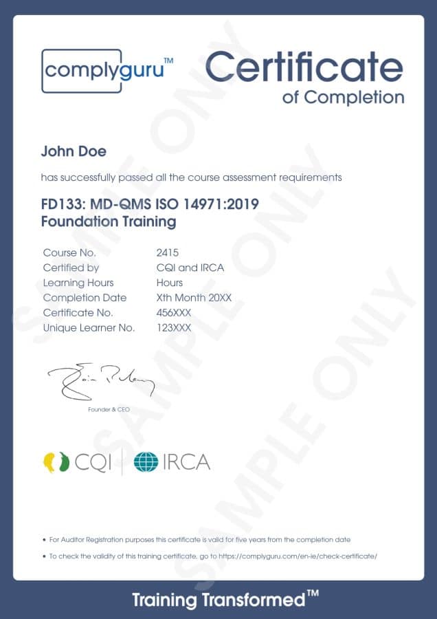 Sample Certificate of ISO 14971 Requirements for Practitioners and Auditors Sample Certificate of ISO 14971 Requirements for Practitioners and Auditors