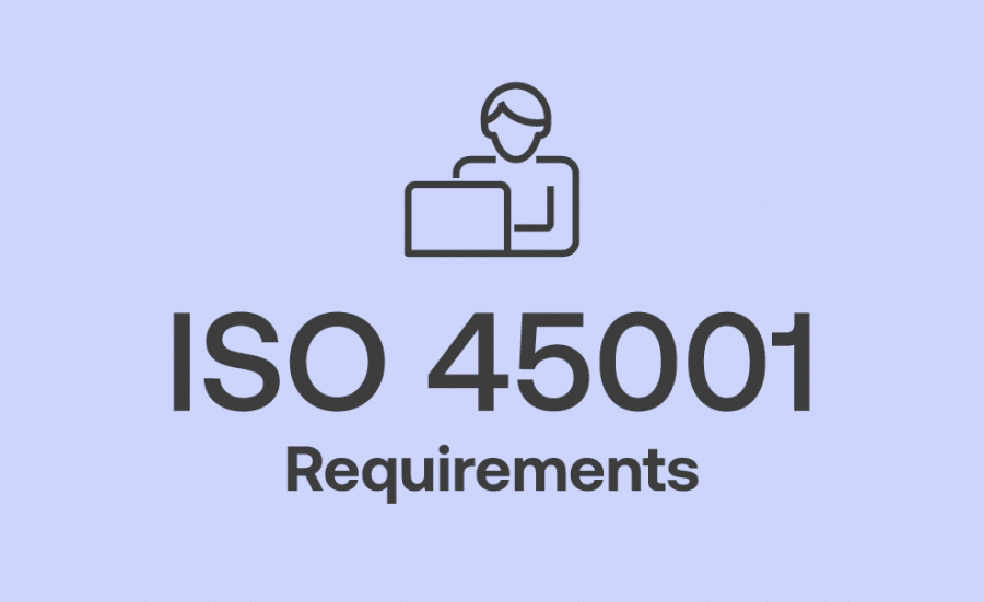 ISO 45001 Requirements for Practitioners and Auditors
