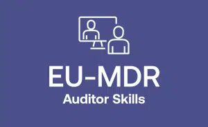 EU MDR Auditor Training for the European Medical Device Regulation (2017/745)