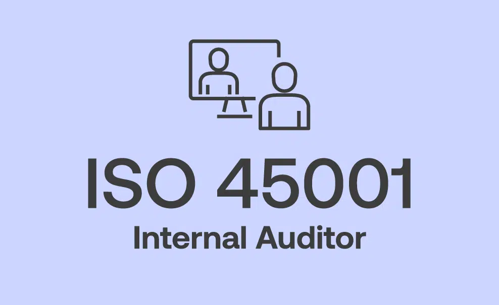 ISO 45001 Internal Auditor Training