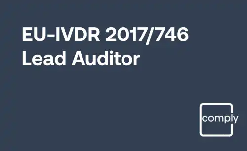 EU IVDR Lead Auditor Training for the European In Vitro Diagnostic Regulation (2017/746)