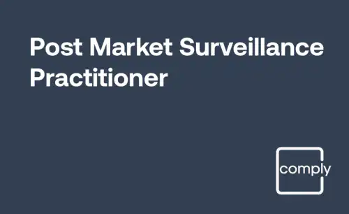 Post Market Surveillance (PMS) under EU MDR 2017/745 for Practitioners
