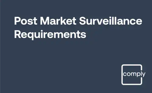 Post Market Surveillance (PMS) Requirements Training