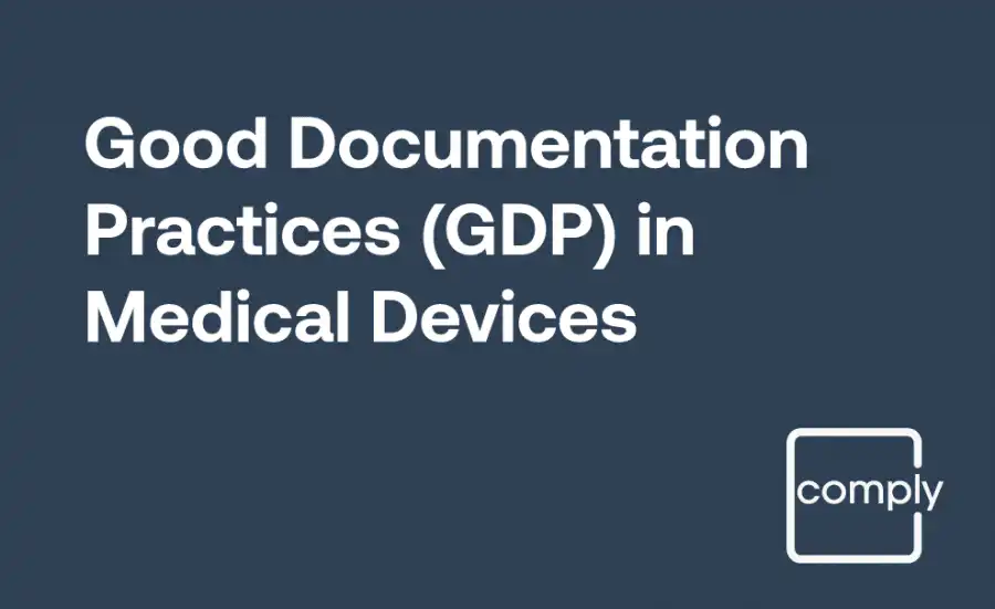 Good Documentation Practices (GDP) in Medical Devices Training